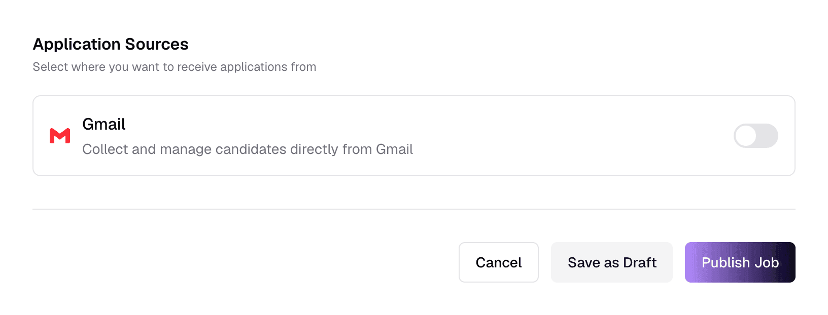 Application Sources with the Gmail switch, and the Cancel, Save as Draft and Publish Job buttons